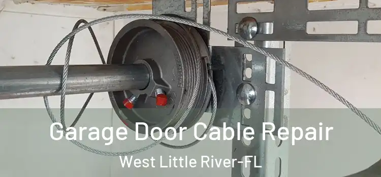  Garage Door Cable Repair West Little River-FL