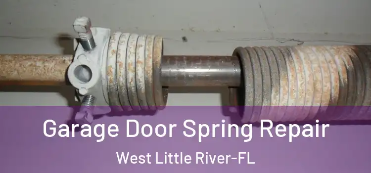  Garage Door Spring Repair West Little River-FL